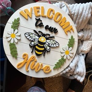 Welcome to Our Hive Sign